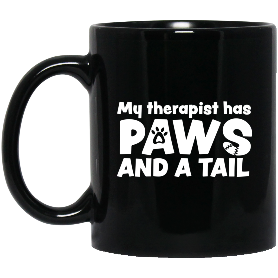 My Therapist Has Paws And A Tail Mug