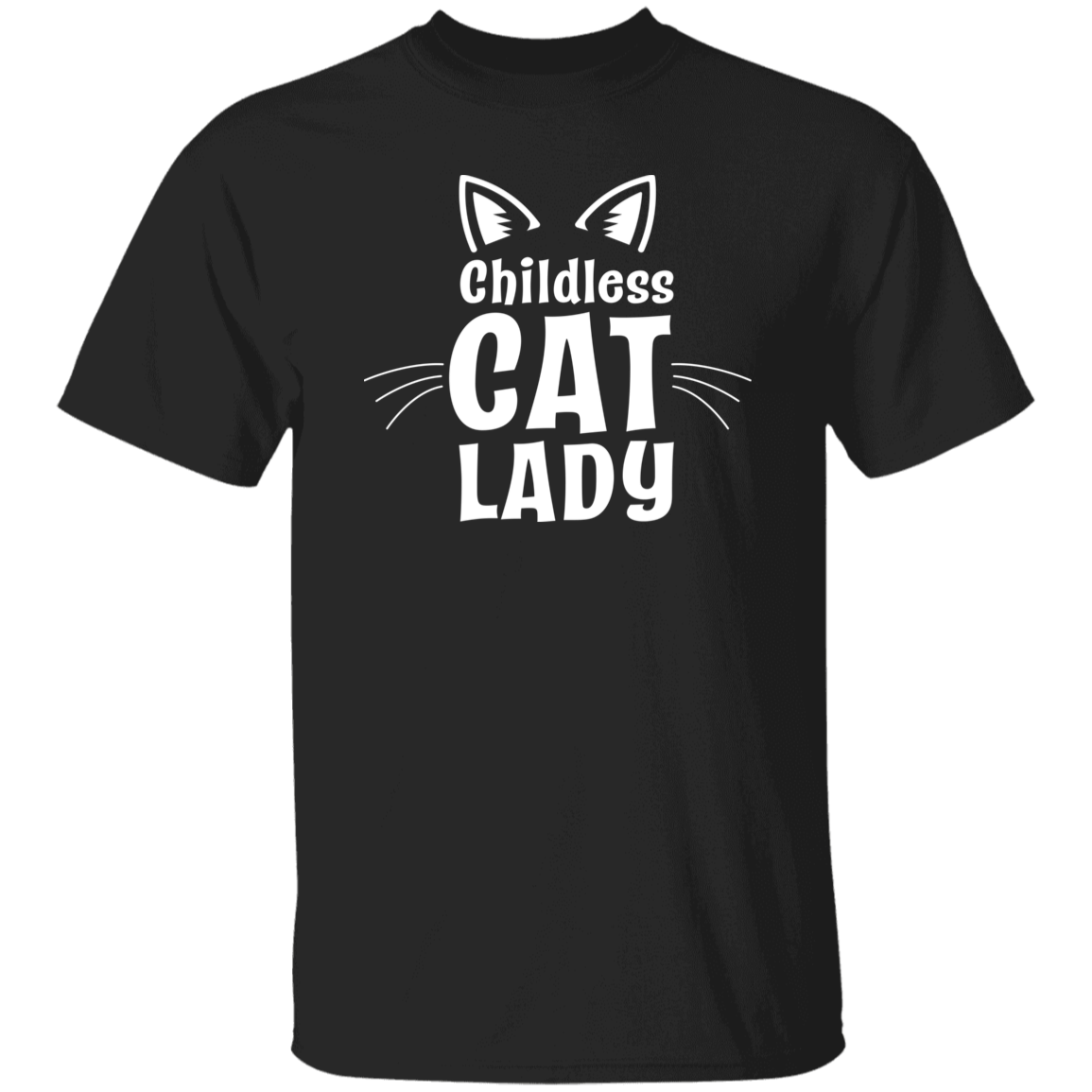 Childless Cat Lady T-shirt