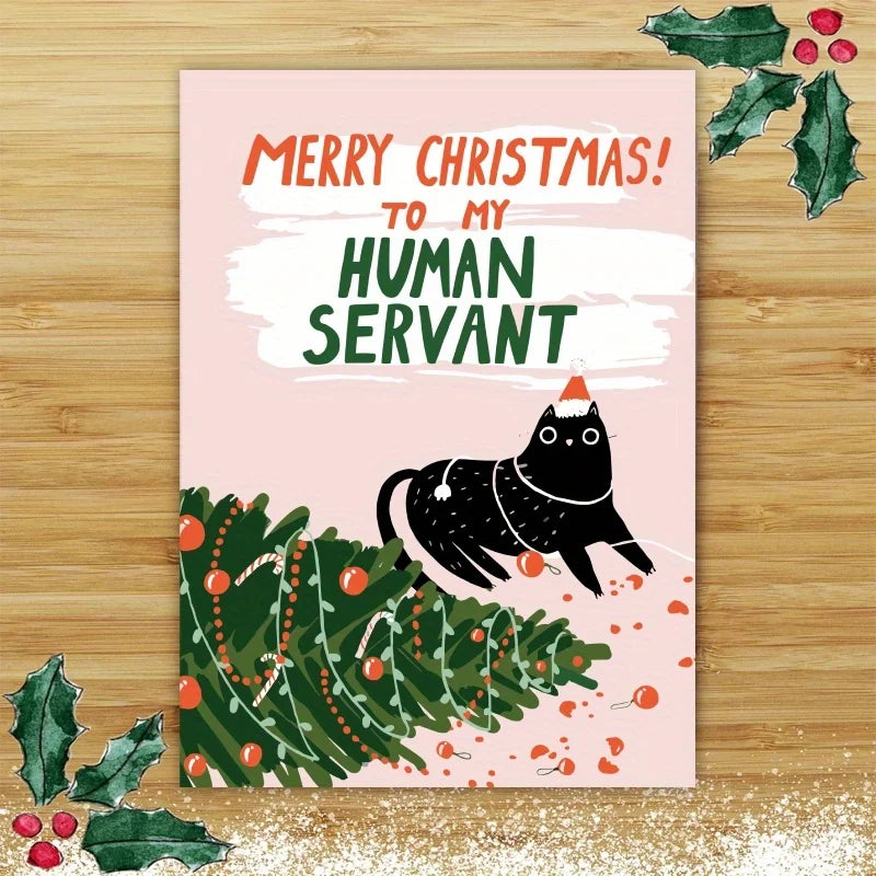 Merry Christmas To My Human Servant Greeting Card